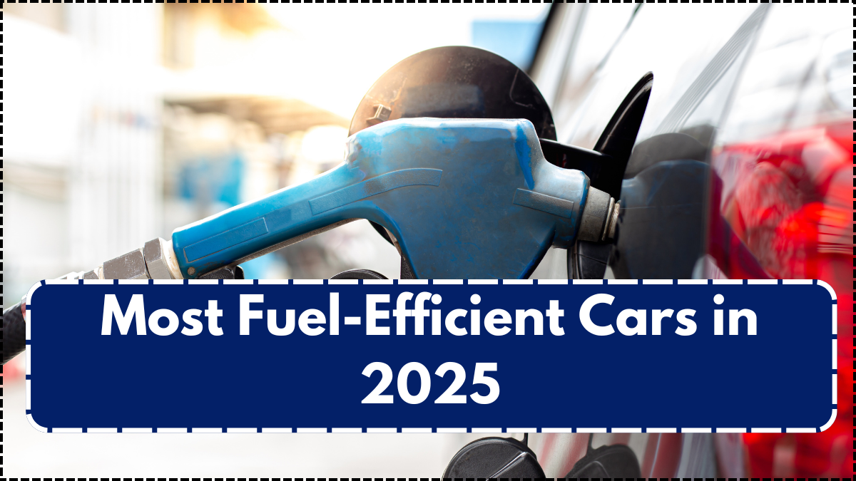 Most Fuel-Efficient Cars in 2025